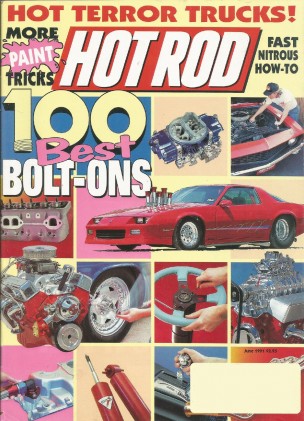 HOT ROD 1991 JUNE - RIOLO, BOLT-ONS, TRUCKS, VETTE